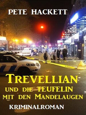 cover image of Trevellian und die Teufelin mit den Mandelaugen